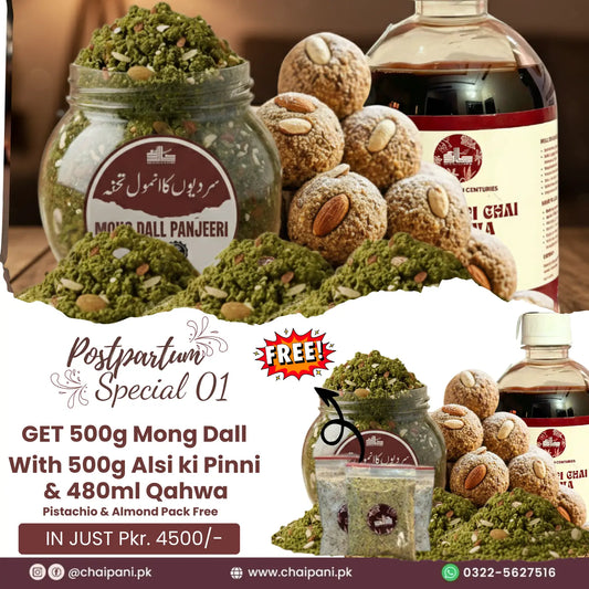 Postpartum Special 01- 500g Mong Halwa, 500g Alsi ki Pinni. 480ml Kashmiri Chai Qehwa